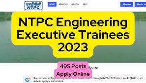 NTPC Engineering Executive Trainee 2023: Applications begin for 495 posts at ntpc.co.in; How to apply