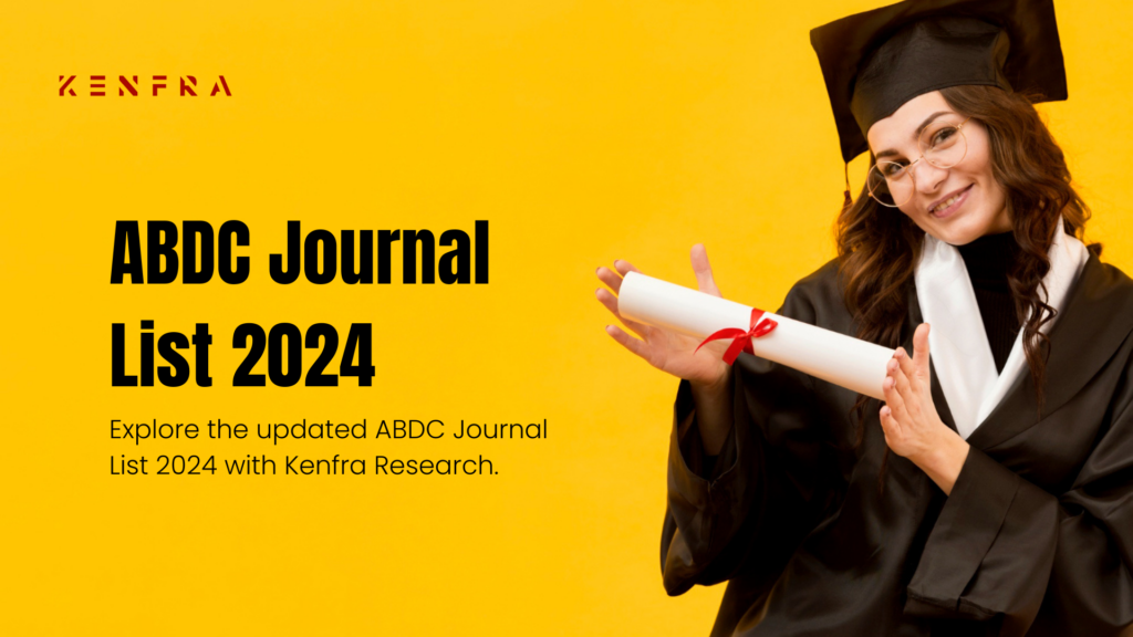 ABDC Journal List 2024 | Comprehensive Guide by Kenfra Research