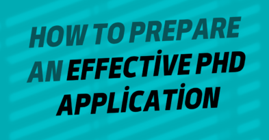 How to Prepare an Effective PhD Application: Step-by-Step Guide