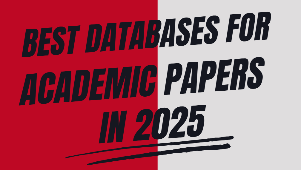 Best Databases for Academic Papers in 2025: Essential Resources for Researchers