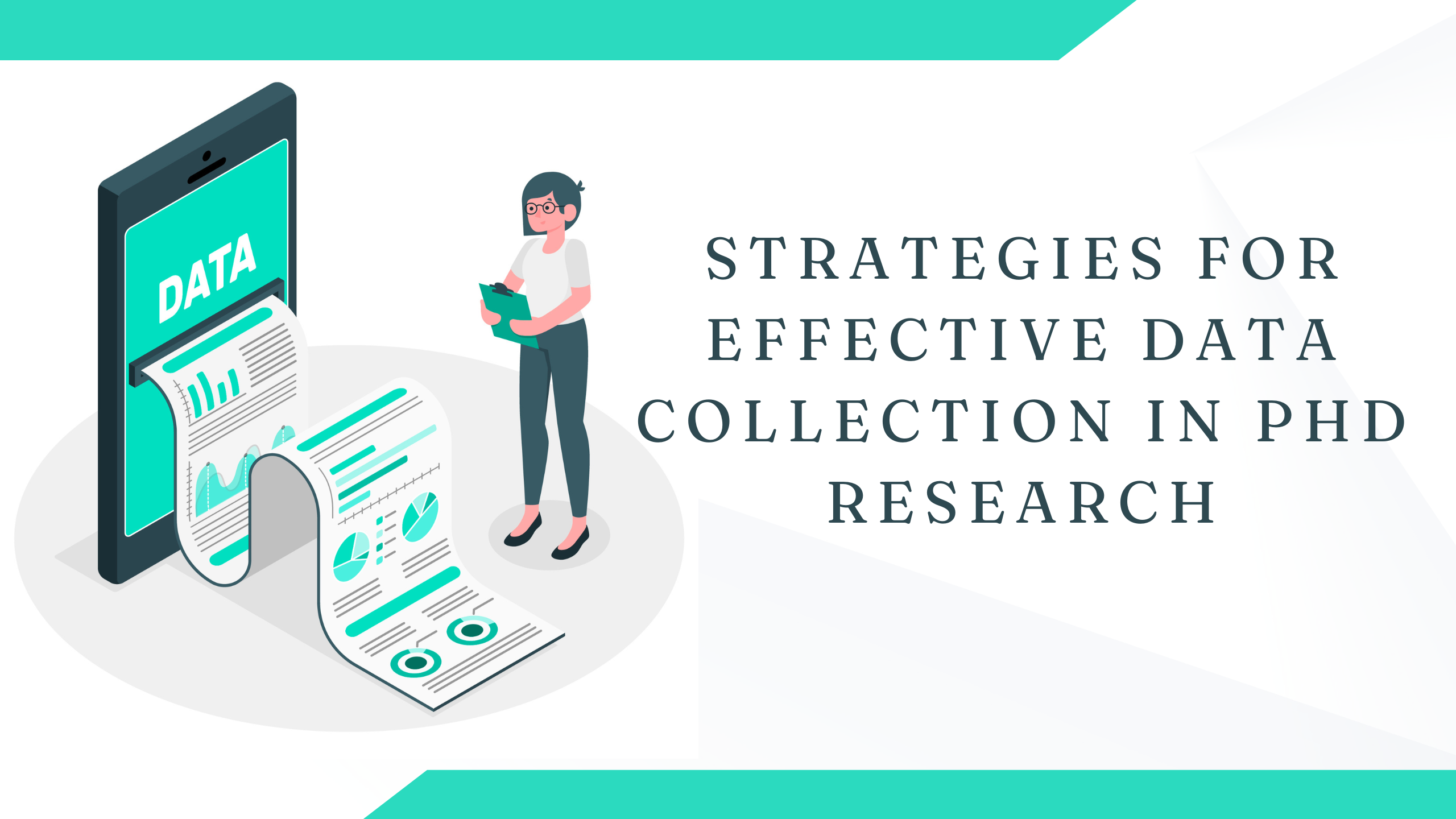 Strategies for Effective Data Collection in PhD Research