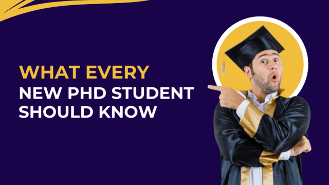 What Every New PhD Student Should Know