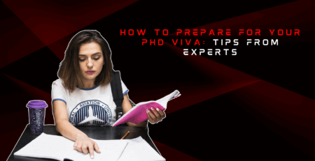 How to Prepare for Your PhD Viva: Tips from Experts