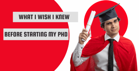 What I Wish I Knew Before Starting My PhD