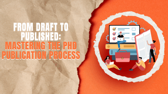 From Draft to Published: Mastering the PhD Publication Process