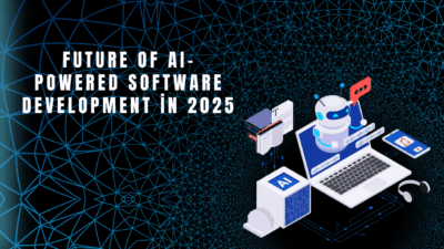 Future of AI-Powered Software Development in 2025