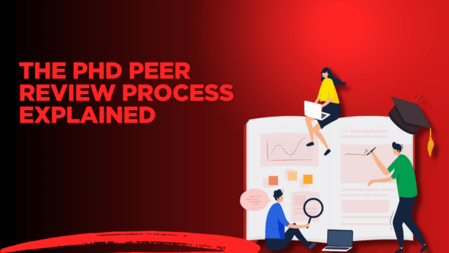 The PhD Peer Review Process Explained