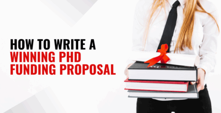 How to Write a Winning PhD Funding Proposal