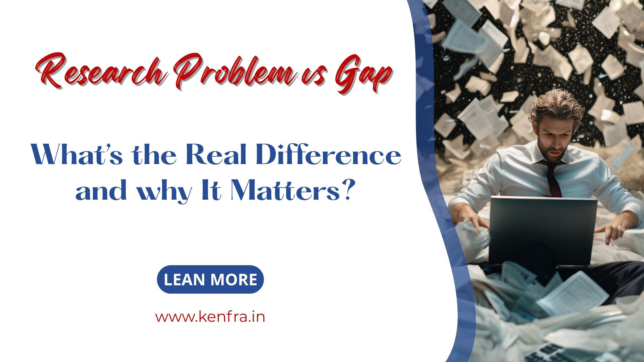 Understanding Research Problem vs Gap: What’s the Real Difference and why It Matters?