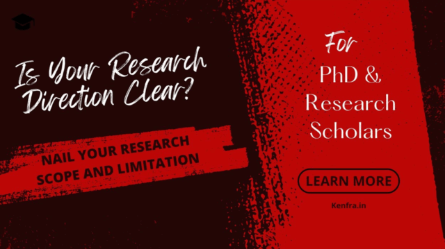 Is Your Research Direction Clear? Nail Your Research Scope and Limitation