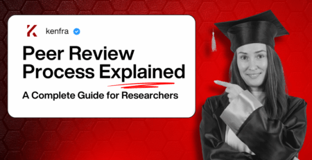 Peer Review Process Explained: A Complete Guide for Researchers