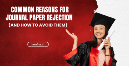 Common Reasons for Journal Paper Rejection (and How to Avoid Them)