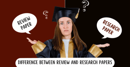 Difference Between Review and Research Papers Made Simple