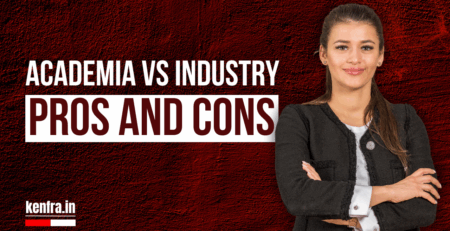 Academia vs Industry: Pros and Cons Every Researcher Must Know