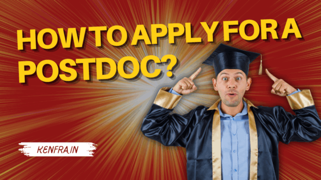 How to Apply for a Postdoc? The Ultimate Step-by-Step Checklist for Researchers