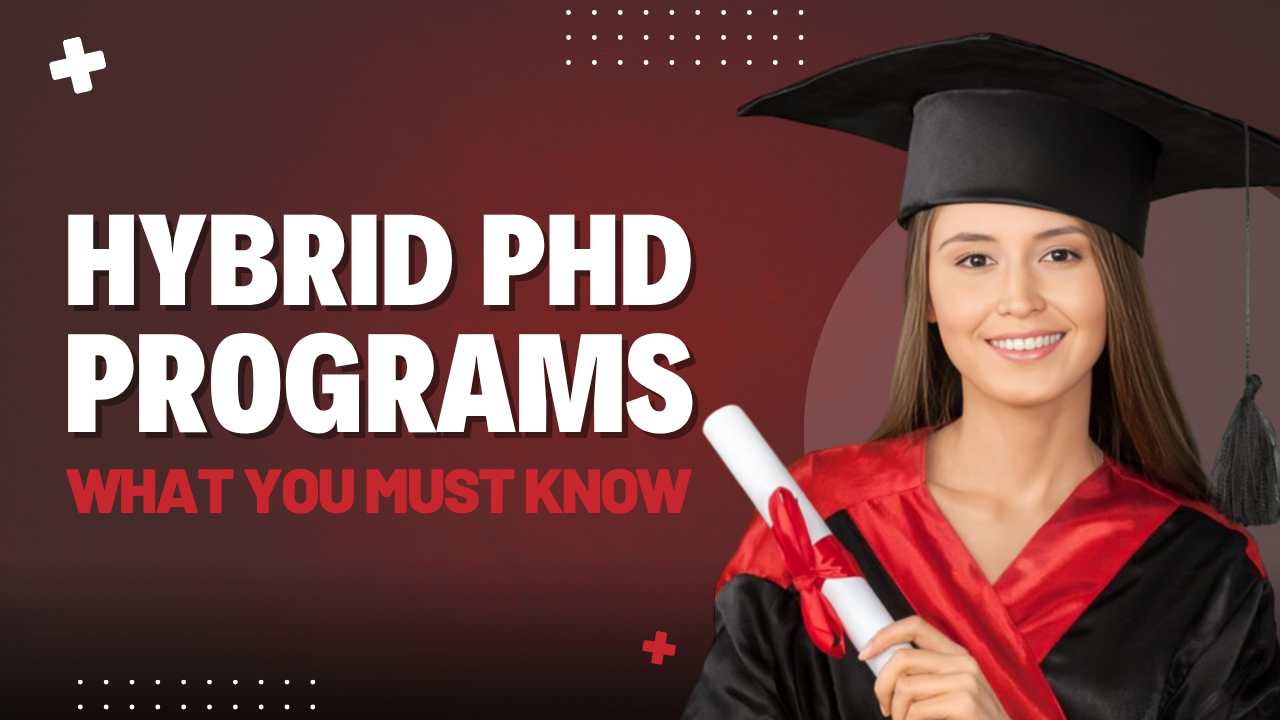 Hybrid PhD Programs
