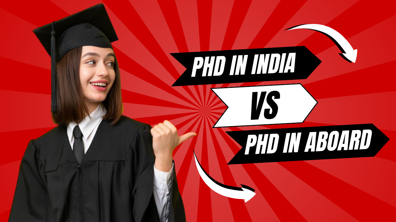 phd in india vs abroad