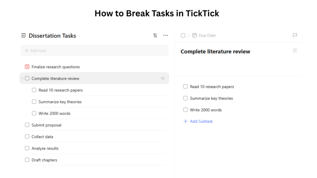 How to Break Tasks in TickTick