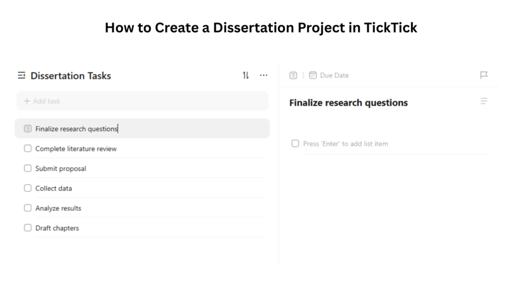 How to Create a Dissertation Project in TickTick