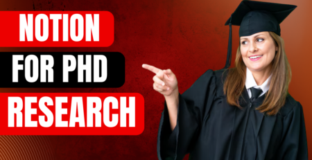 notion for phd research