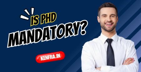 Is PhD Mandatory