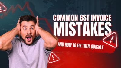 gst invoice mistakes