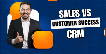 sales crm vs customer success crm
