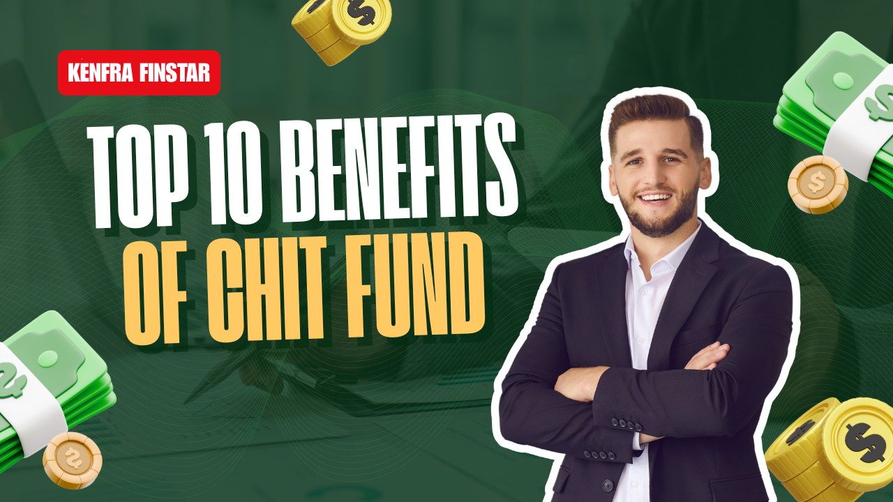 benefits of chit fund