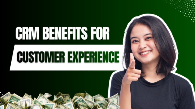 benefits of crm to customers
