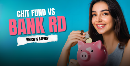 chit fund vs bank rd