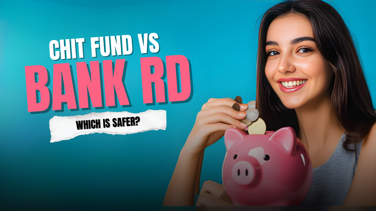 chit fund vs bank rd