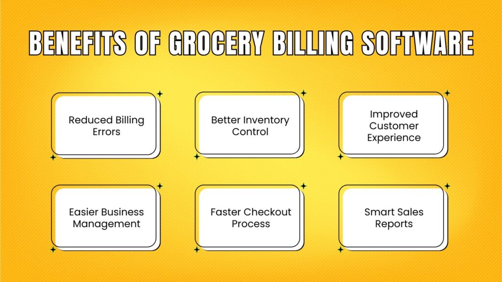 Benefits of Grocery Billing Software